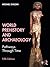 World Prehistory and Archaeology: Pathways Through Time
