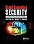 Cloud Computing Security: Foundations and Challenges