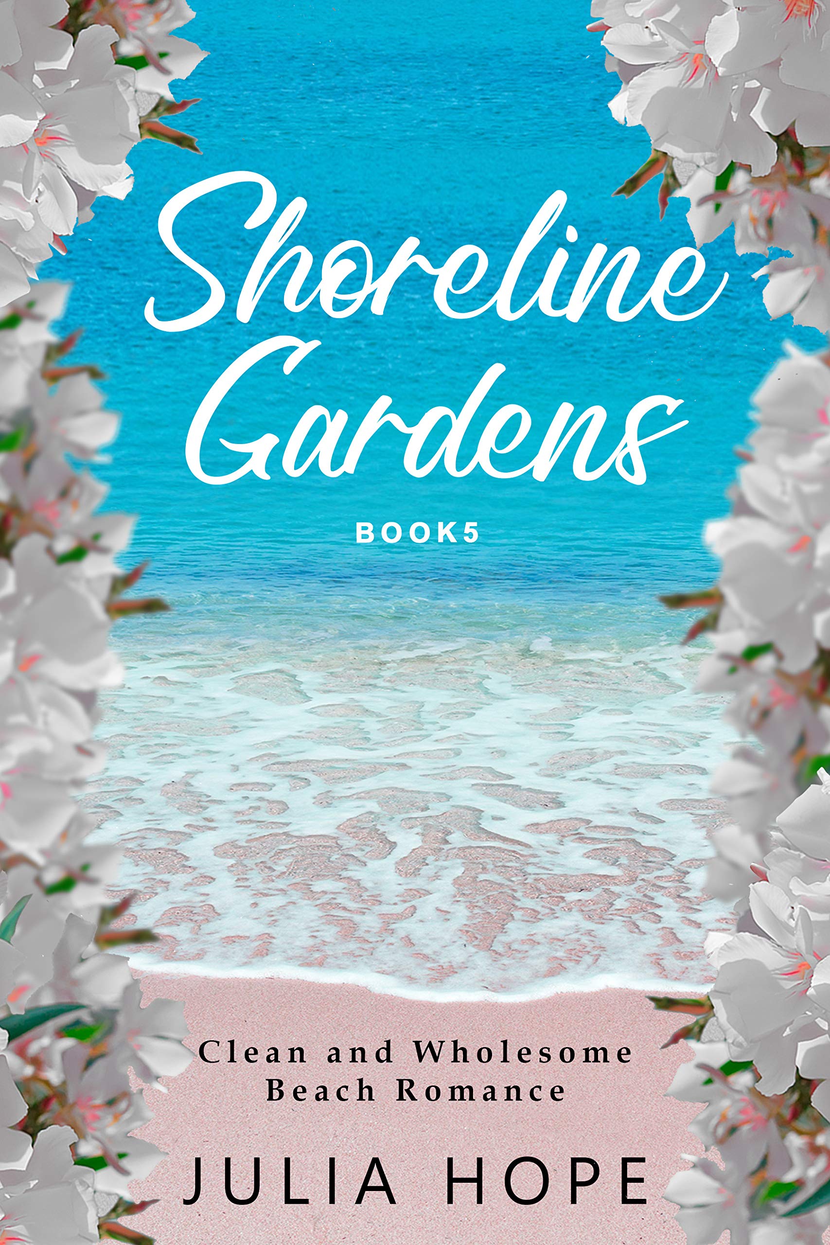 Shoreline Gardens (Book 5): Will He or Won't He?
