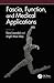 Fascia, Function, and Medical Applications