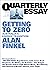 Getting to Zero Australia's Energy Transition (Quarterly Essay #81) by Alan Finkel
