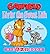 Garfield Livin' the Sweet Life: His 72nd Book