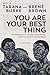 You Are Your Best Thing: Vu...