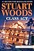 Class Act (Stone Barrington #58) by Stuart Woods