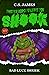 Bad Luck Shriek (Twisted Books to Leave You Shook, #3)