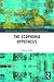 The Ecophobia Hypothesis (Routledge Studies in World Literatures and the Environment)