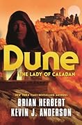 Dune: The Lady of Caladan (The Caladan Trilogy, #2)
