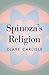 Spinoza's Religion by Clare Carlisle
