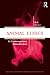 Animal Ethics: A Contemporary Introduction