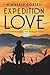 Expedition Love: A Journey ...