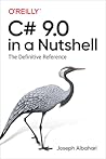 C# 9.0 in a Nutshell