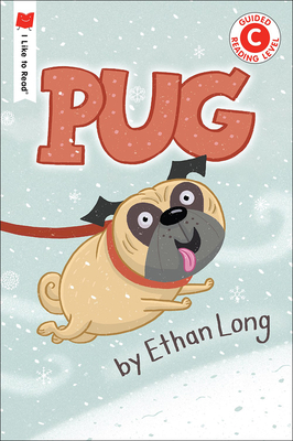 Pug (I Like to Read: Guided Reading Level C)