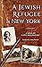 A Jewish Refugee in New York: Rivke Zilberg's Journal (The Modern Jewish Experience)