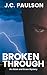 Broken Through (Adam and Grace #2)