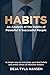 Habits by Deja Tyla Hansen