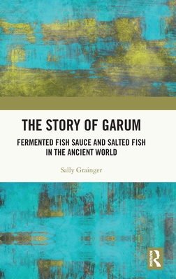 The Story of Garum (Hardcover)