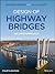 Design of Highway Bridges: An LRFD Approach