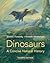 Dinosaurs: A Concise Natural History