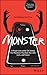 Monster: A Tough Love Lette...