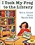 I Took My Frog to the Library (Picture Puffin Books)