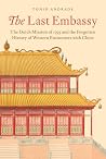 The Last Embassy:...
