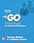 Tanmay Teaches Go: The Ideal Language for Backend Developers