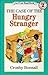The Case of the Hungry Stranger