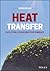 Heat Transfer: Evolution, Design and Performance