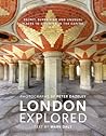London Explored: ...