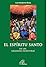 El Espiritu Santo: En Las Sagradas Escrituras