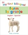 My First Bilingual Farm (My First Board Books)