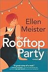 The Rooftop Party by Ellen Meister