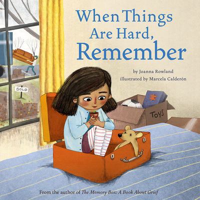 When Things Are Hard, Remember (Hardcover)