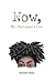 Now, My Perspective by Hannah Zuta Now, My Perspective by Hannah Zuta