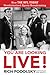 You Are Looking Live!: How ...
