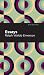 Essays: Ralph Waldo Emerson (Mint Editions (Nonfiction Narratives: Essays, Speeches and Full-Length Work))