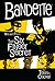 Bandette Volume 4: The Six ...