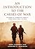 An Introduction to the Causes of War by Greg Cashman