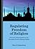 Regulating Freedom of Relig...