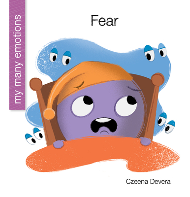Fear (My Early Library: My Many Emotions)