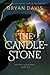 The Candlestone (Dragons in Our Midst)
