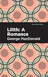 Lilith: A Romance