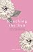 Reaching the Sun: poems, qu...