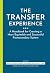 The Transfer Experience: A ...