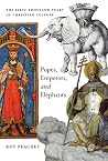 Popes, Emperors, ...