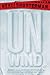 Unwind by Neal Shusterman