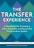 The Transfer Experience: A ...