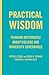 Practical Wisdom: Thinking Differently About College and University Governance
