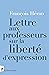 Lettre aux professeurs sur la liberté d'expression (French Edition)
