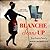Blanche Cleans Up (The Blanche White Series)